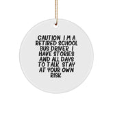 Funny School Bus Driver Gifts: Inspirational Quote Circle Ornament, Gifts from Friends for Retired School Bus Driver, Unique Christmas Unique Gift Ideas, Men, Women, Family - Image 1